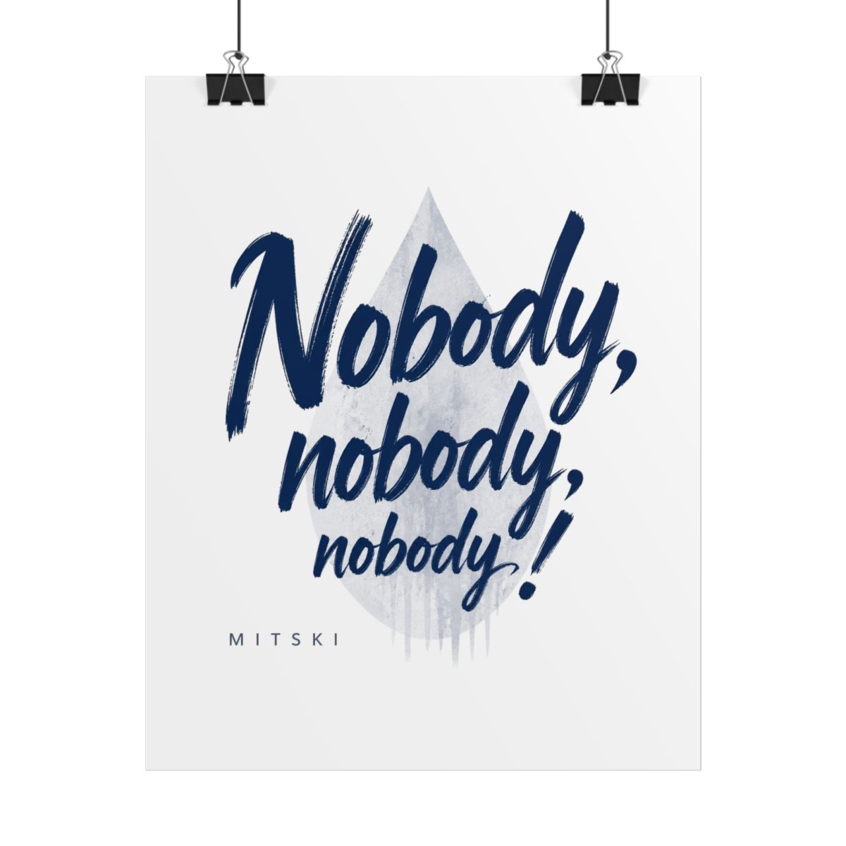 Mitski "Nobody, nobody, nobody!" Poster