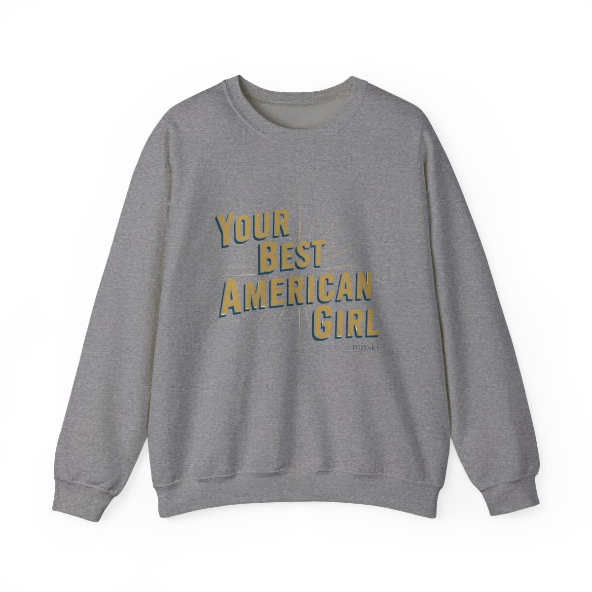Mitski "Your Best American Girl" Crewneck - Official sweatshirts merchandise